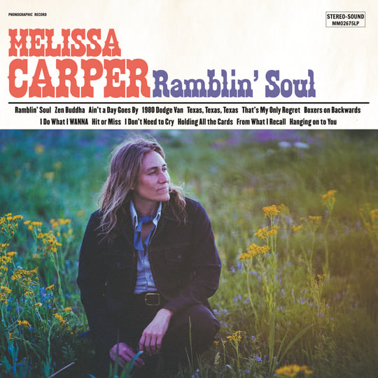 Melissa Carper - Ramblin' Soul