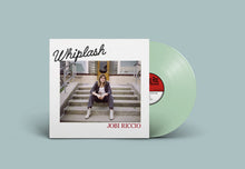 Load image into Gallery viewer, Jobi Riccio - Whiplash (Coke Bottle Clear Vinyl w/ Signed Cover!!!)
