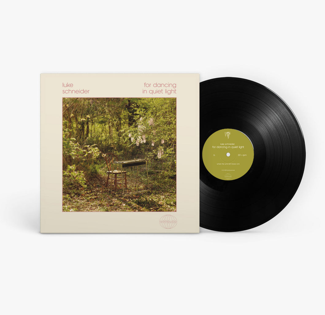 Luke Schneider - For Dancing In Quiet Light EP