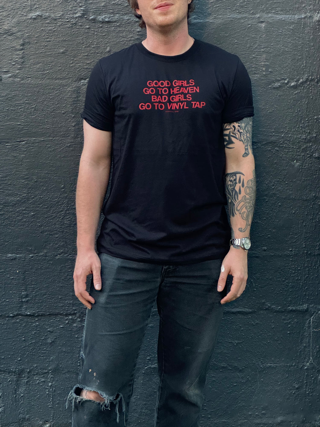 GOOD GIRLS GO TO HEAVEN BAD GIRLS GO TO VINYL TAP T-SHIRT