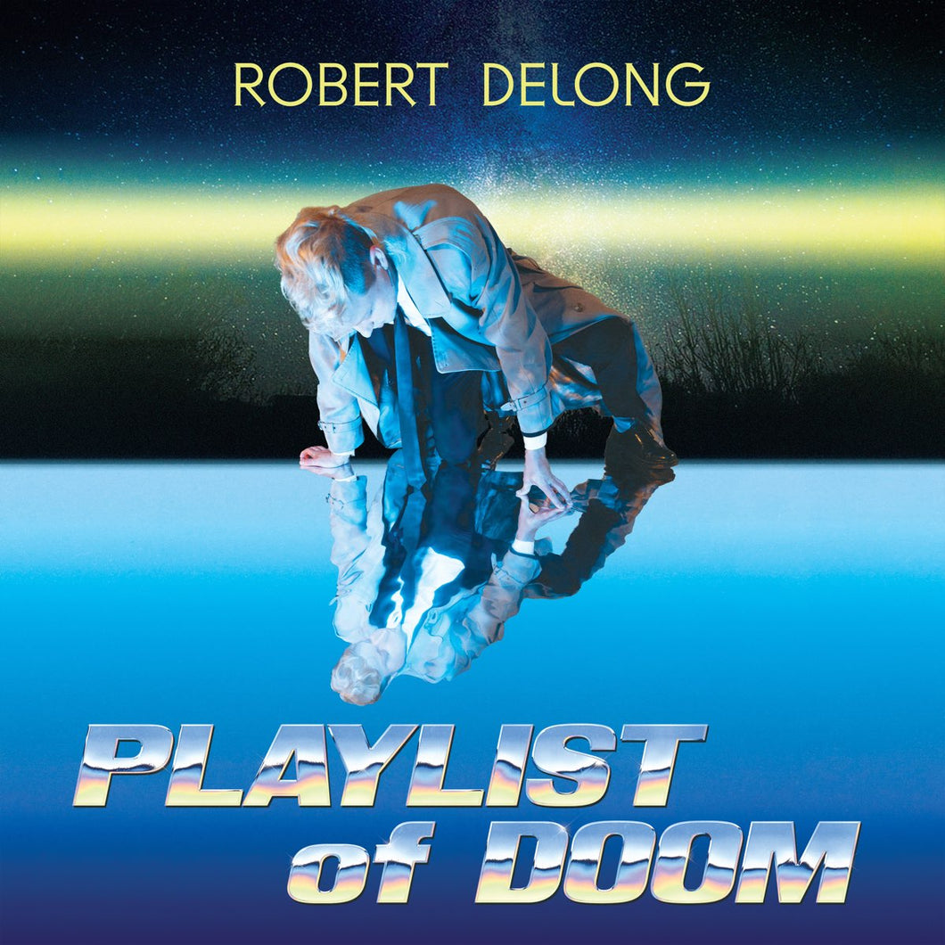 Robert DeLong - Playlist Of Doom (CD)