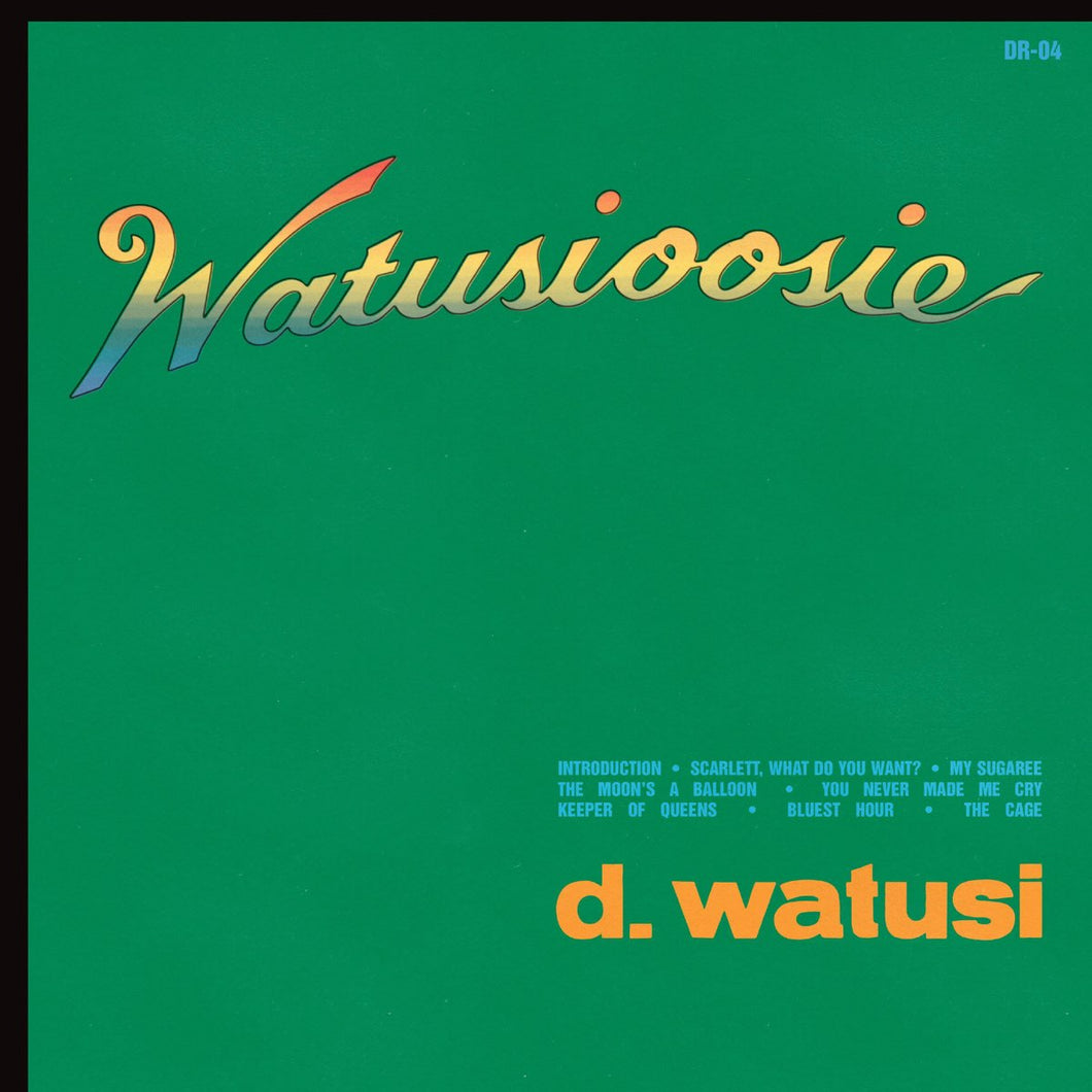 D. Watusi - Watusioosie