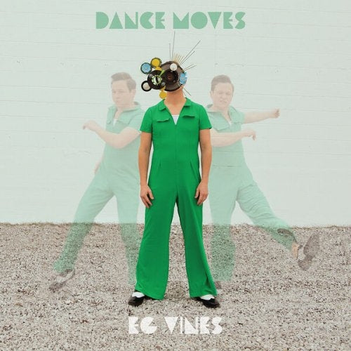 E.G. Vines - Dance Moves