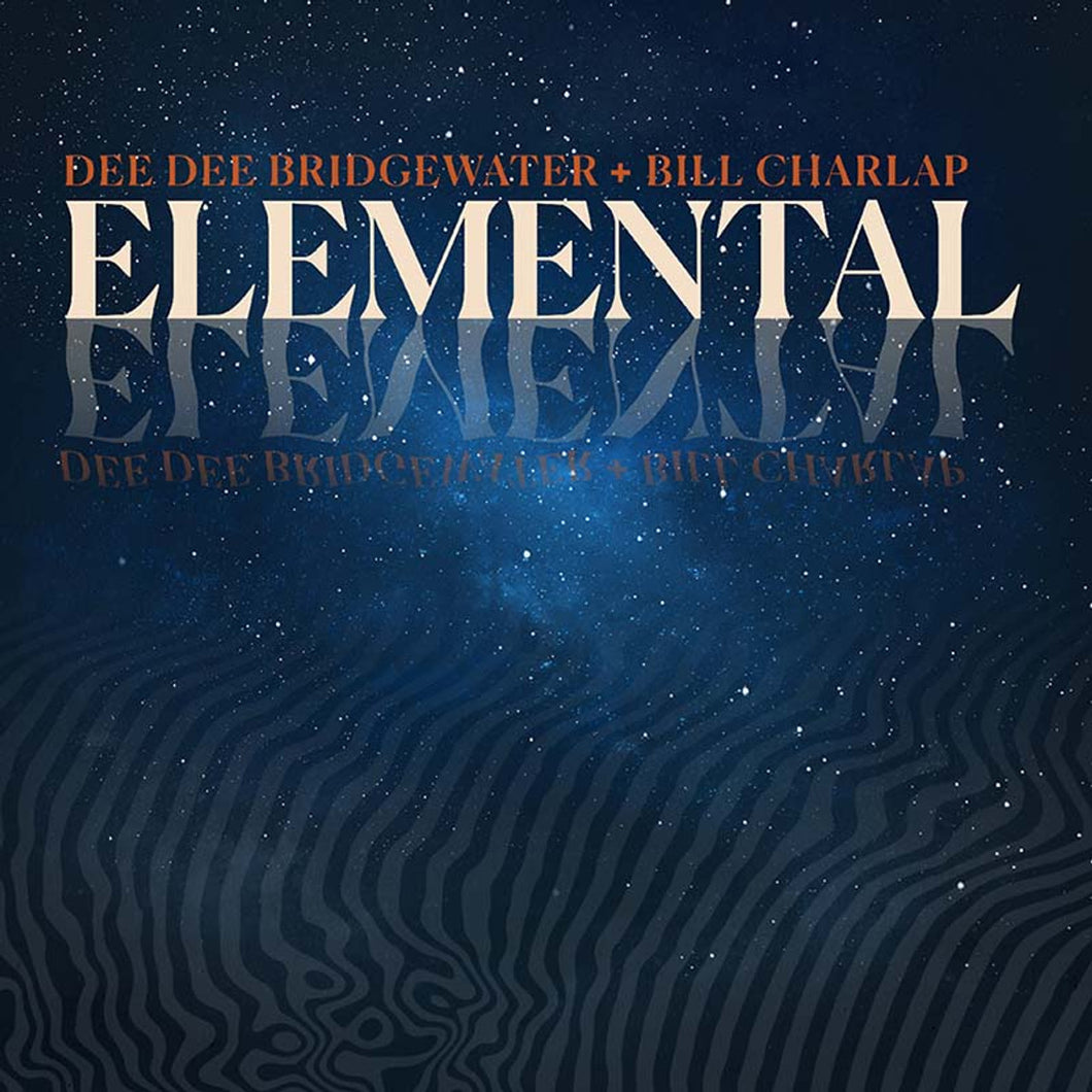 Dee Dee Bridgewater & Bill Charlap - Elemental