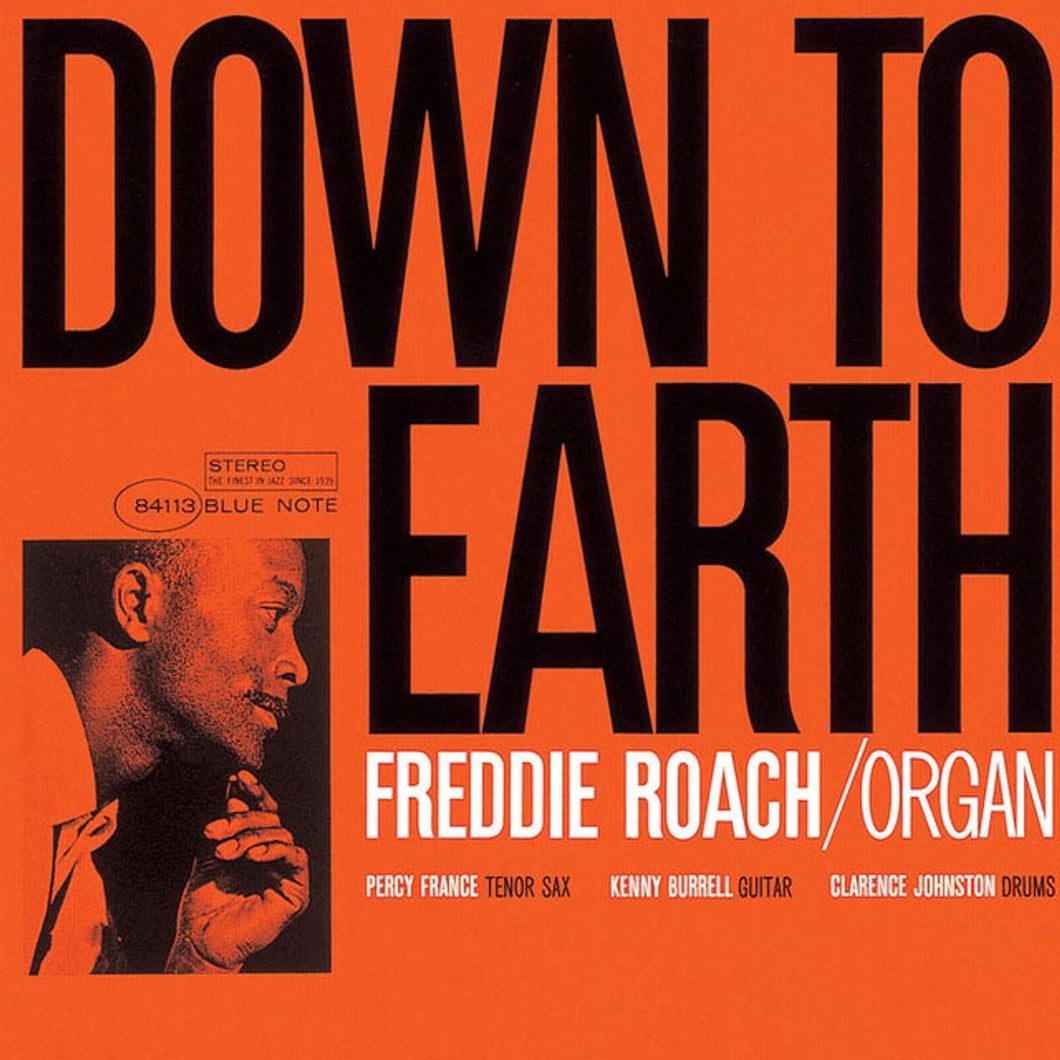 Freddie Roach - Down To Earth (Blue Note Classic Vinyl Series)