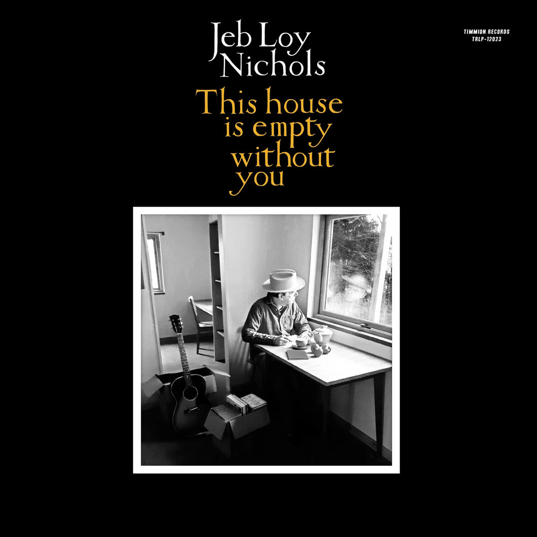 Jeb Loy Nichols - This House Is Empty Without You (Transparent Yellow Vinyl)