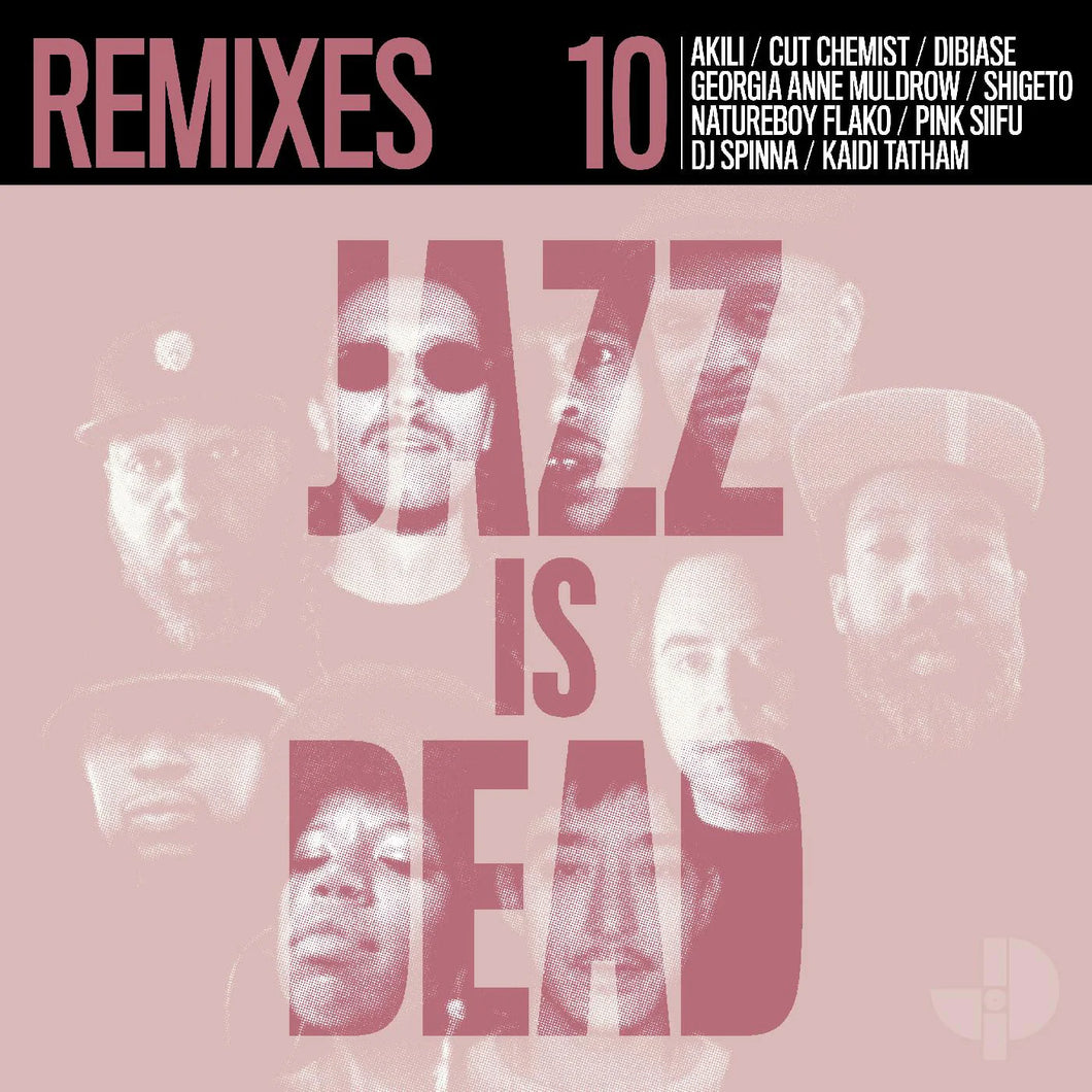 Various Artists - Jazz Is Dead 10: Remixes