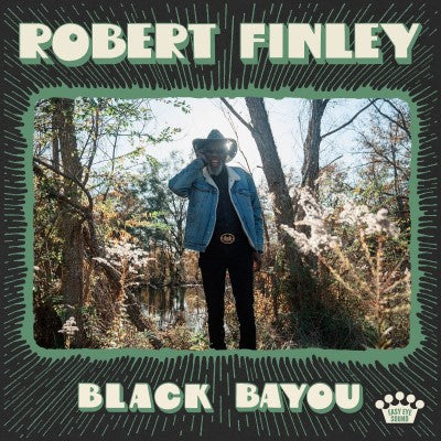 Robert Finley - Black Bayou (Olive Green & Black Splatter Vinyl)