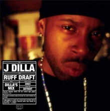 Load image into Gallery viewer, J Dilla - Ruff Draft: Dilla&#39;s Mix (Clear &amp; Black Vinyl)
