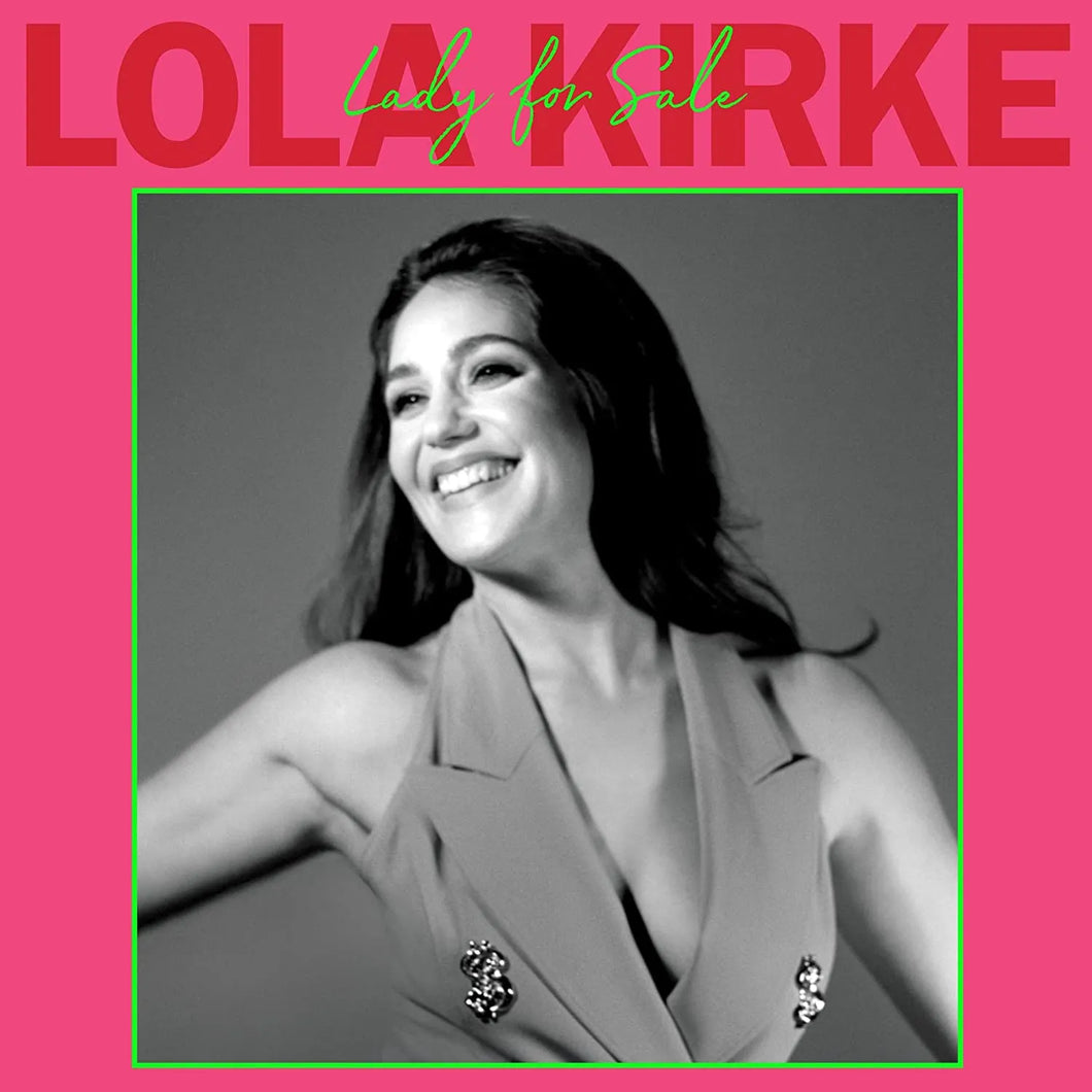 Lola Kirke - Lady For Sale (Lime Green Marbled Vinyl)