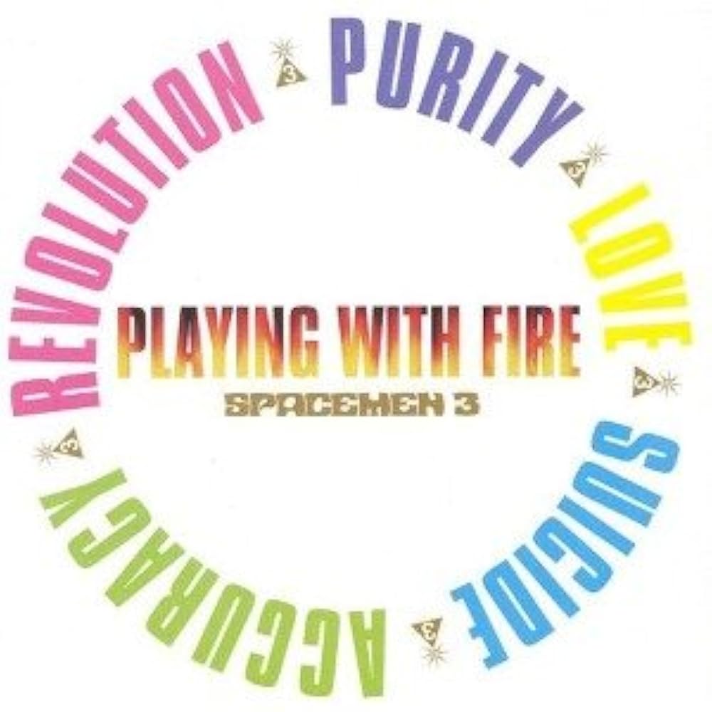 Spacemen 3 - Playing With Fire