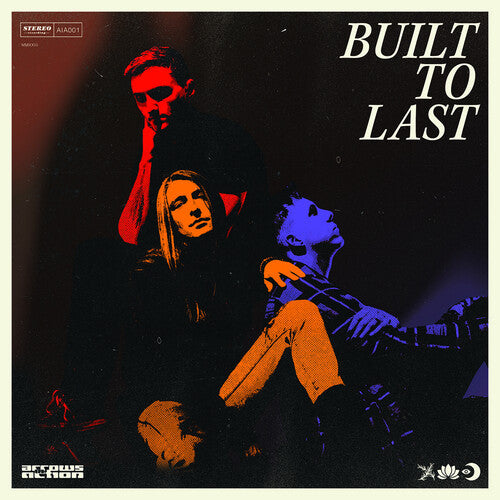 Arrows In Action - Built To Last (Colored Vinyl)