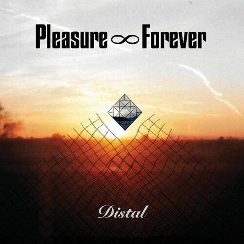 Pleasure Forever - Distal (Clear Vinyl)