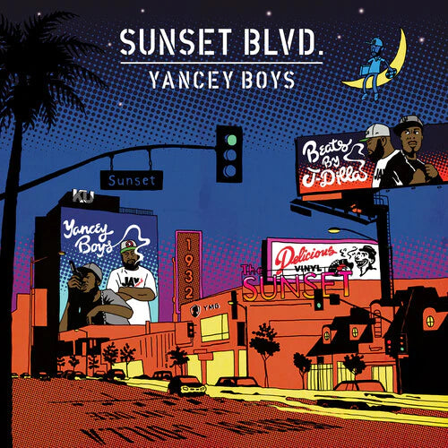 Yancey Boys - Sunset Blvd. (10th Anniversary Edition)