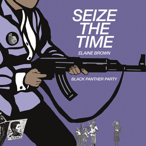 Elaine Brown - Seize The Time: Black Panther Party (RSD Essentials / White Marbled Vinyl)