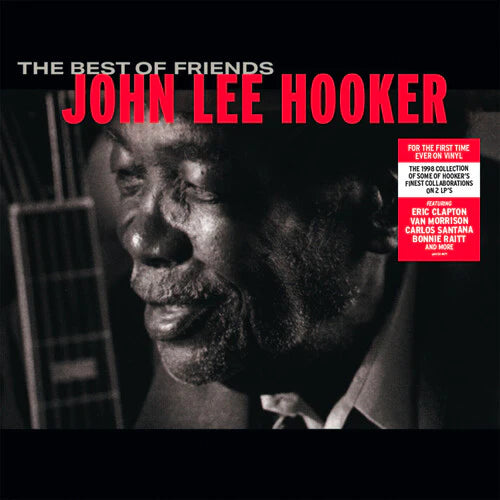 John Lee Hooker - The Best Of Friends (25th Anniversary Edition)