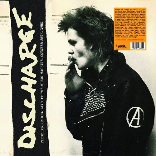 Discharge - First London Gig: Live At The Music Machine, 10/28/80 (White Vinyl)