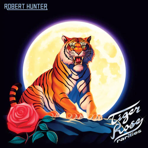 Robert Hunter - Tiger Rose Rarities (RSD25 / LP)