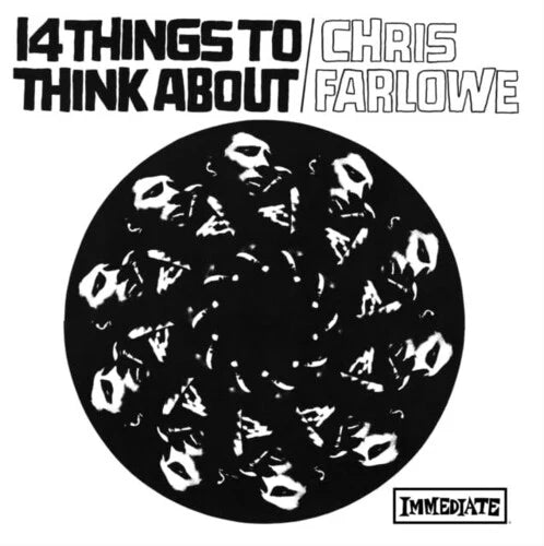 Chris Farlowe - 14 Things To Think About (60th Anniversary White Vinyl Remastered Deluxe Edition)