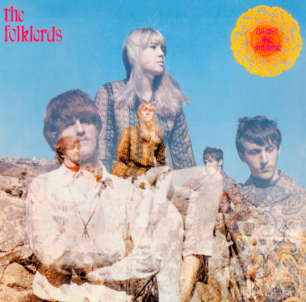 The Folklords - Release The Sunshine (55th Anniversary Edition)