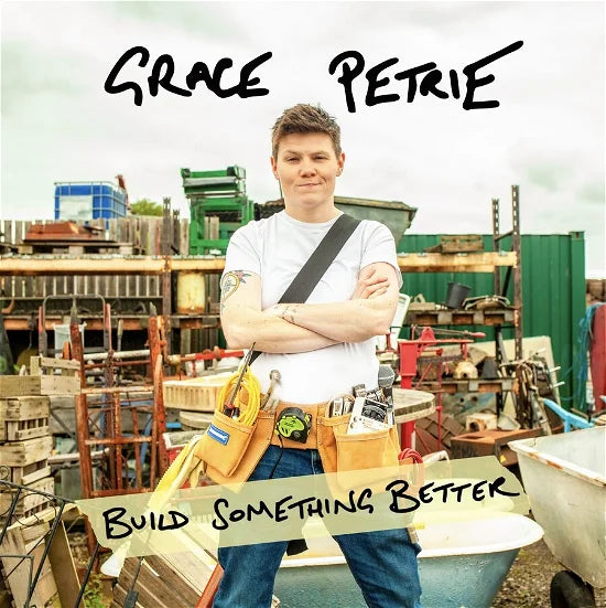 Grace Petrie - Build Something Better (Red & White Smoke Vinyl)