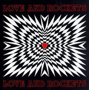 Love & Rockets - Love & Rockets