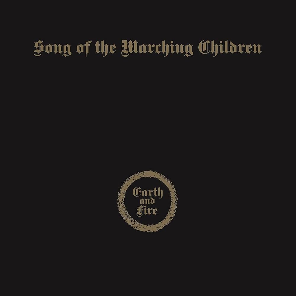 Earth & Fire - Song Of The Marching Children (Gold Vinyl)