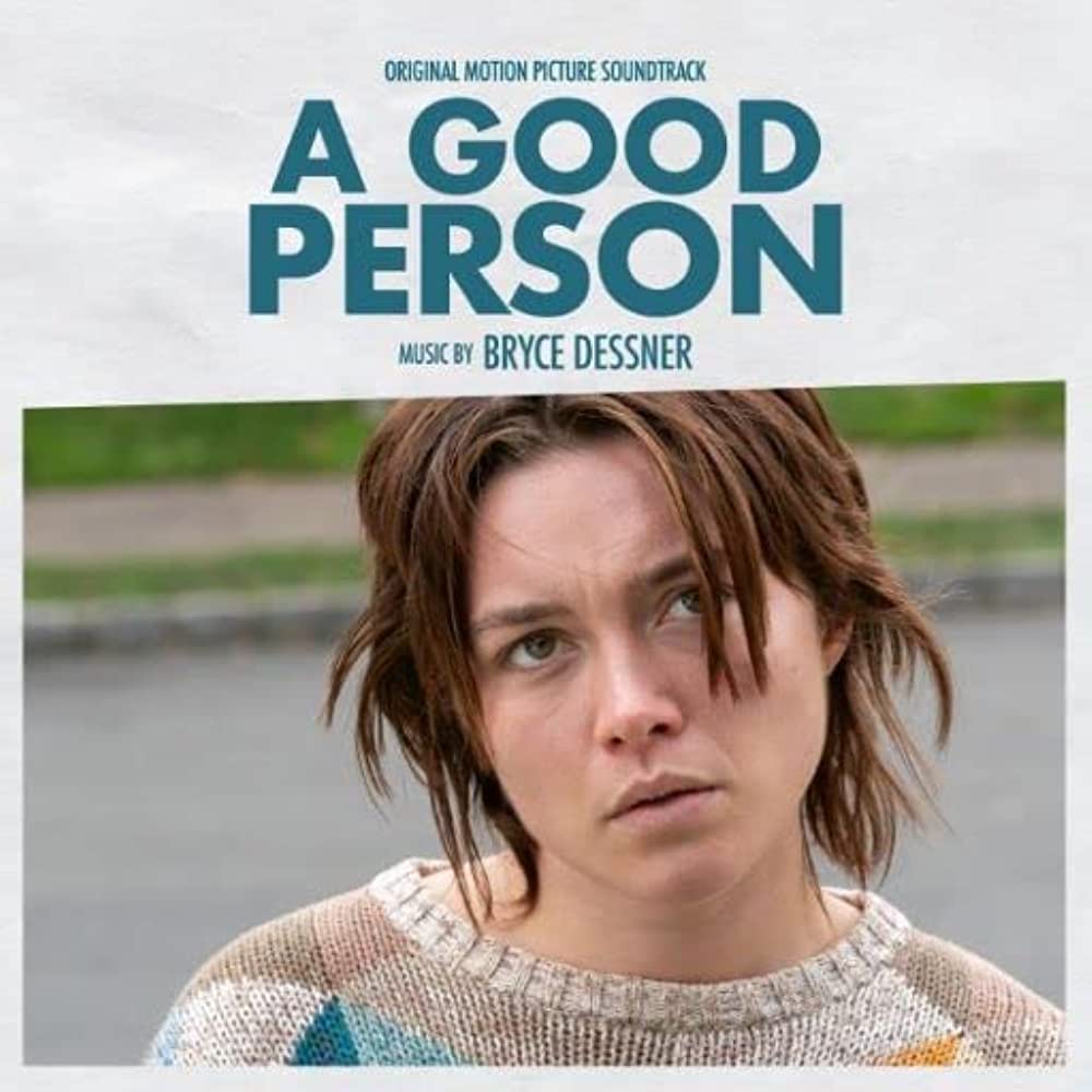 Bryce Dessner - A Good Person: Original Motion Picture Score