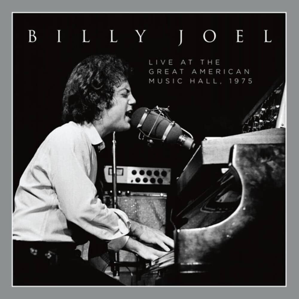 Billy Joel - Live At The Great American Music Hall, 1975