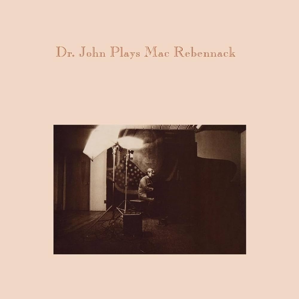 Dr. John - Dr. John Plays Mac Rebennack