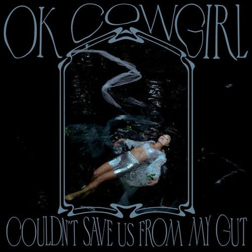 Ok Cowgirl - Couldn't Save Us From My Gut (Random Colored Vinyl)