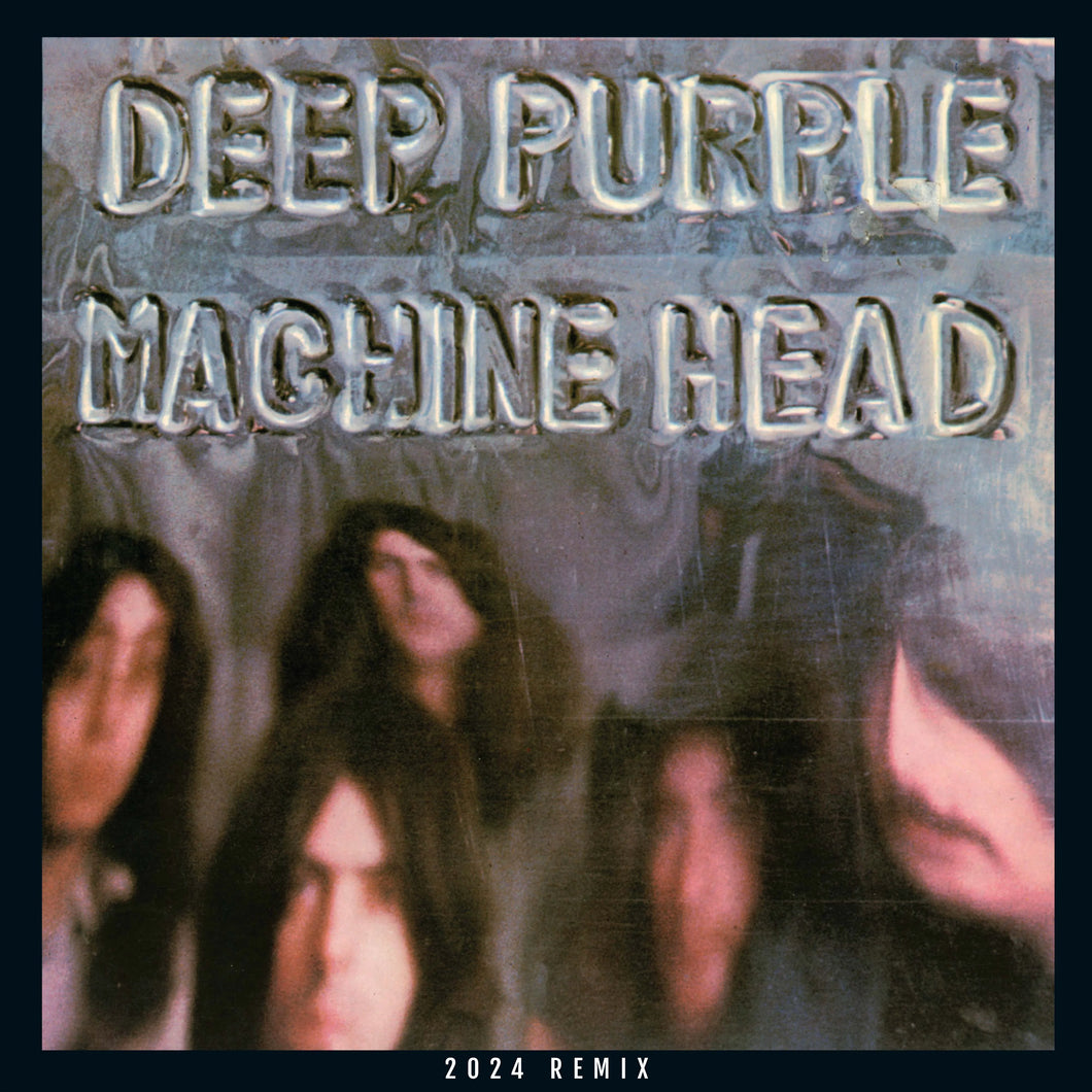 Deep Purple - Machine Head (Rhino Rocktober 2024 / 2024 Remixed Edition)