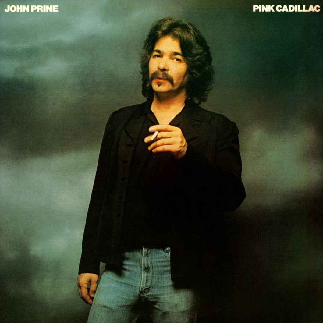 John Prine - Pink Cadillac (Rhino SYEOR 2021)