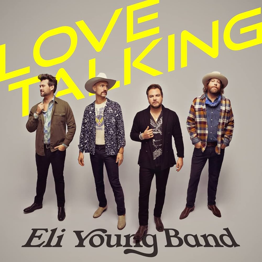 Eli Young Band - Love Talking (Yellow Vinyl)