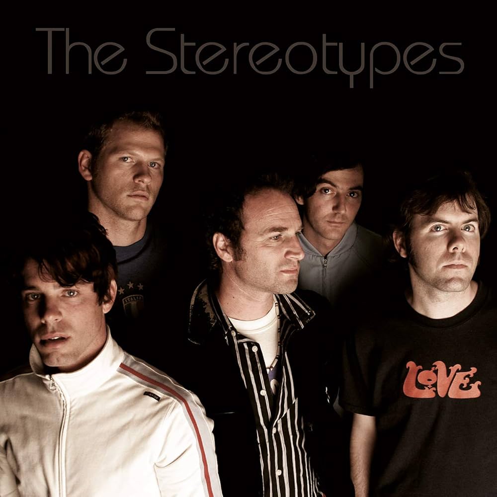 The Stereotypes - Stereotypes