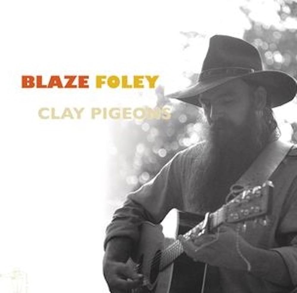 Blaze Foley - Clay Pigeons