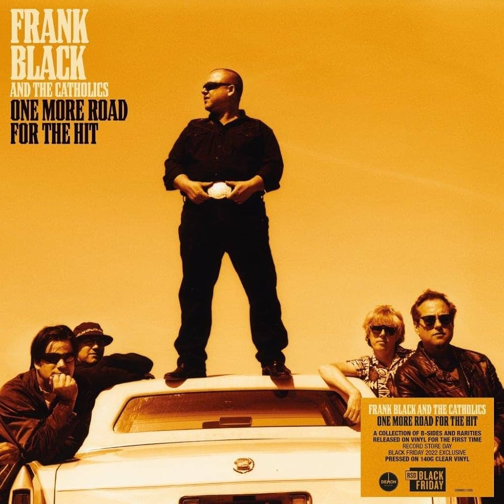Frank Black & The Catholics - One More Road For The Hit (RSDBF22 / Clear Vinyl)