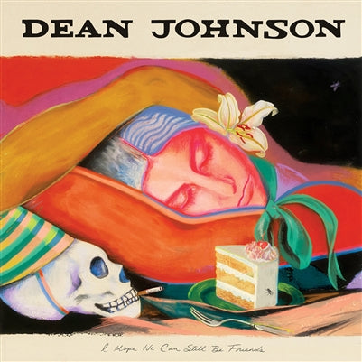Dean Johnson - I Hope We Can Still Be Friends (