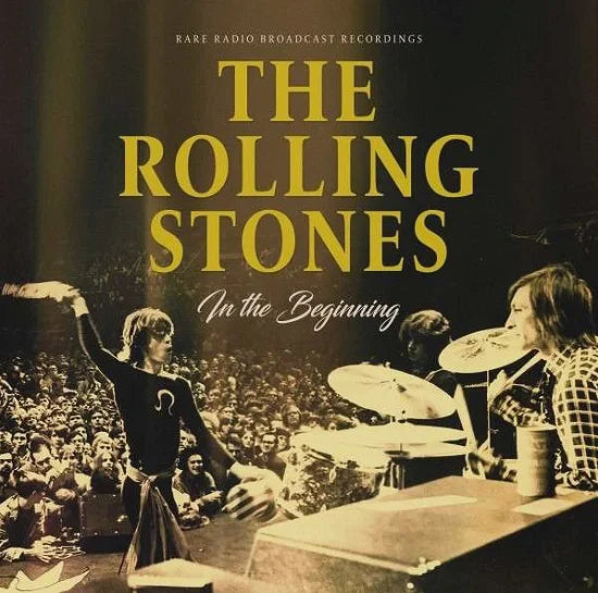 The Rolling Stones - In The Beginning: Rare Radio Broadcast Recordings