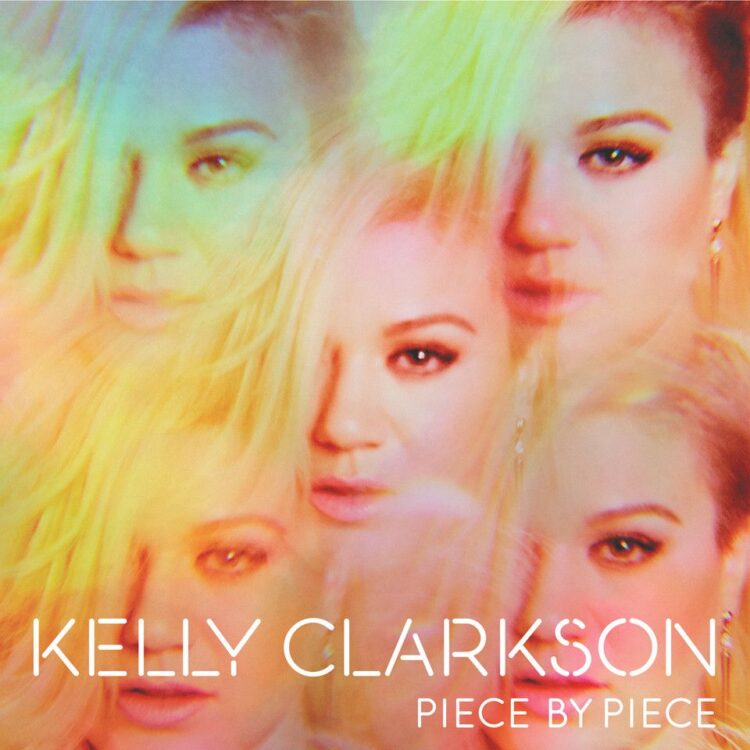 Kelly Clarkson - Piece By Piece (10th Anniversary Edition)