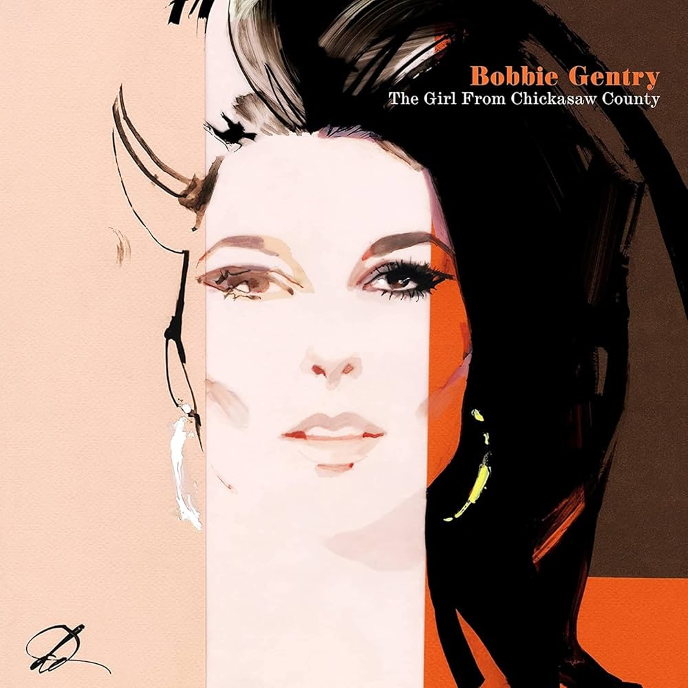 Bobbie Gentry - The Girl From Chickasaw County (Deluxe Edition)