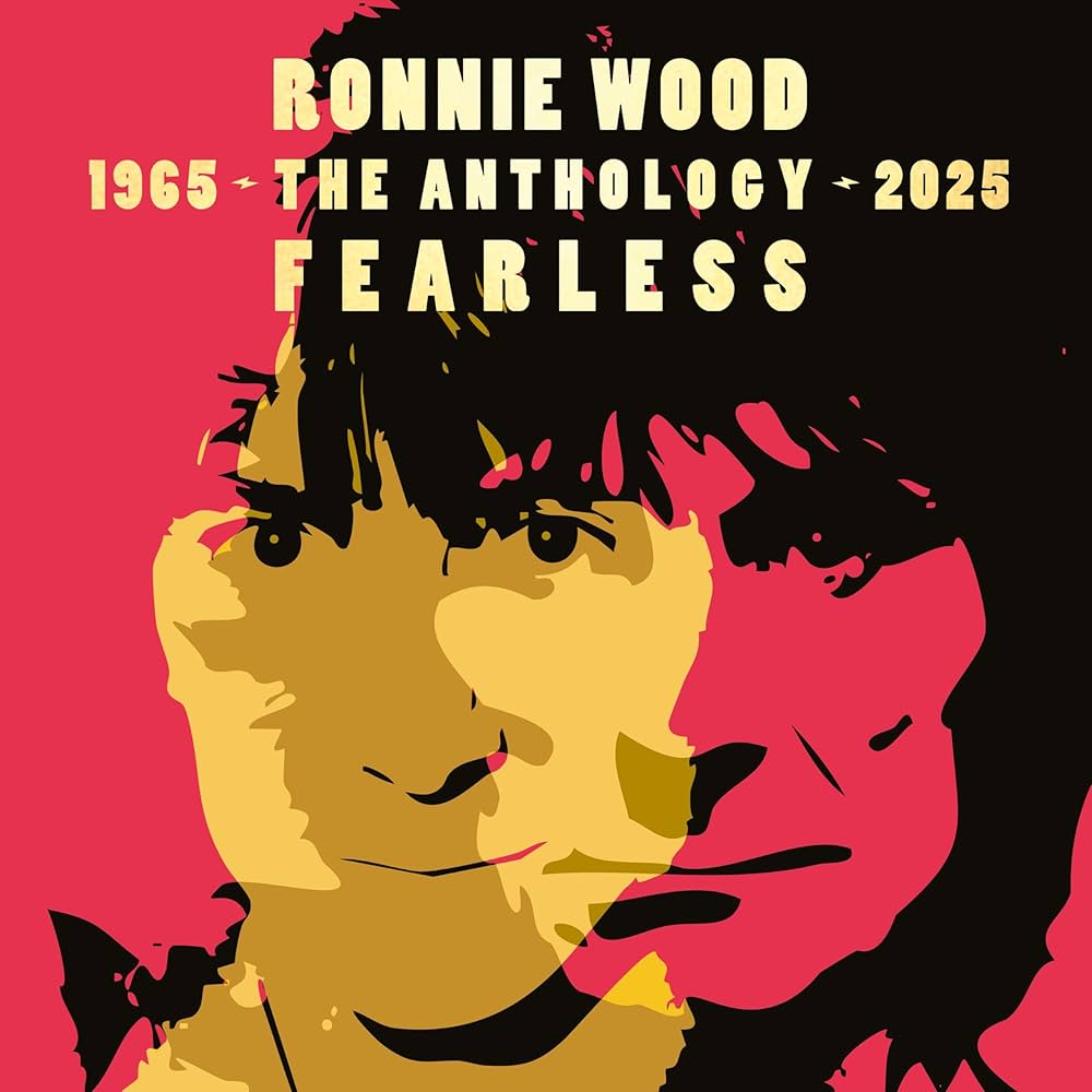 Ronnie Wood - Fearless: The Anthology, 1965-2025 (180 Gram Vinyl)