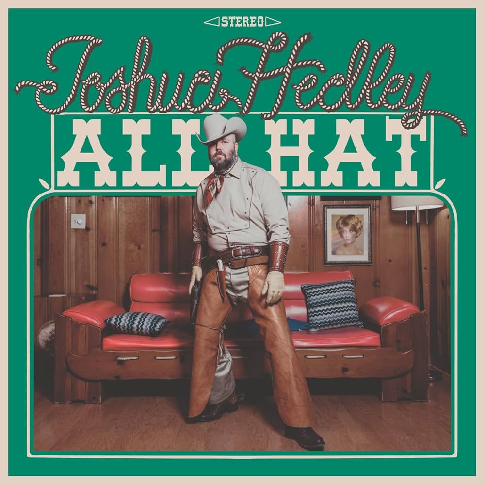 Joshua Hedley - All Hat (CD w/ Signed Cover!!!)