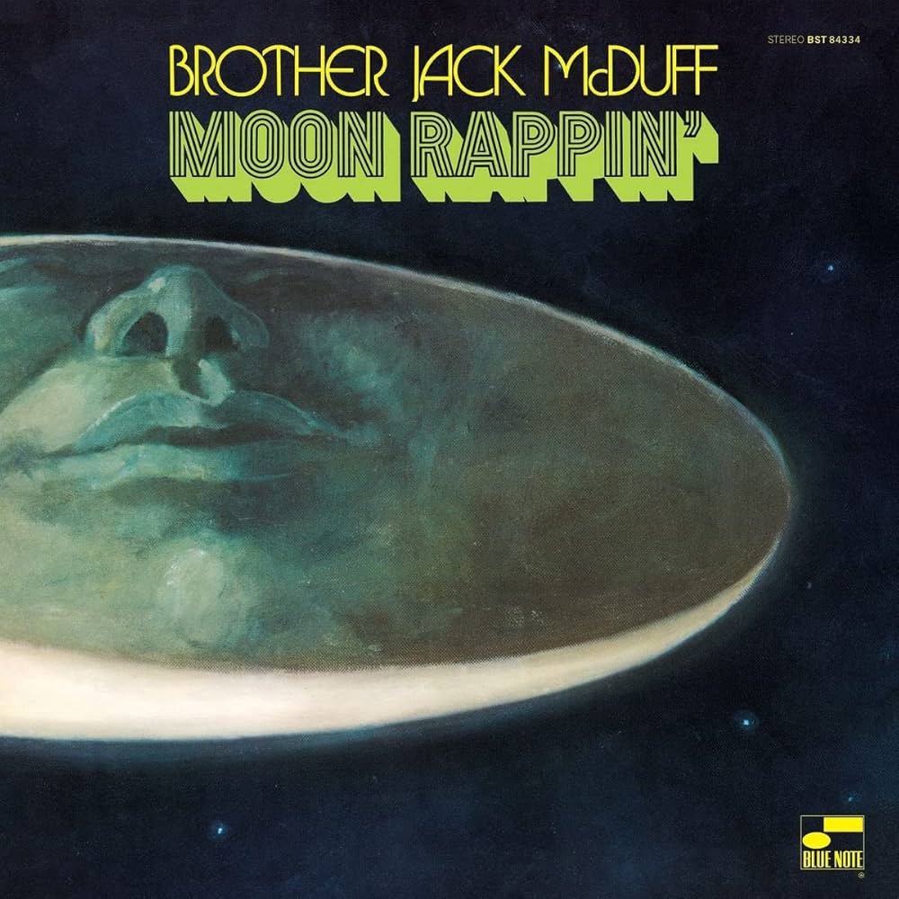 Notes Rapper Brother Brother Jack McDuff - Moon Rappin' (Blue Note Classic Vinyl Series ...