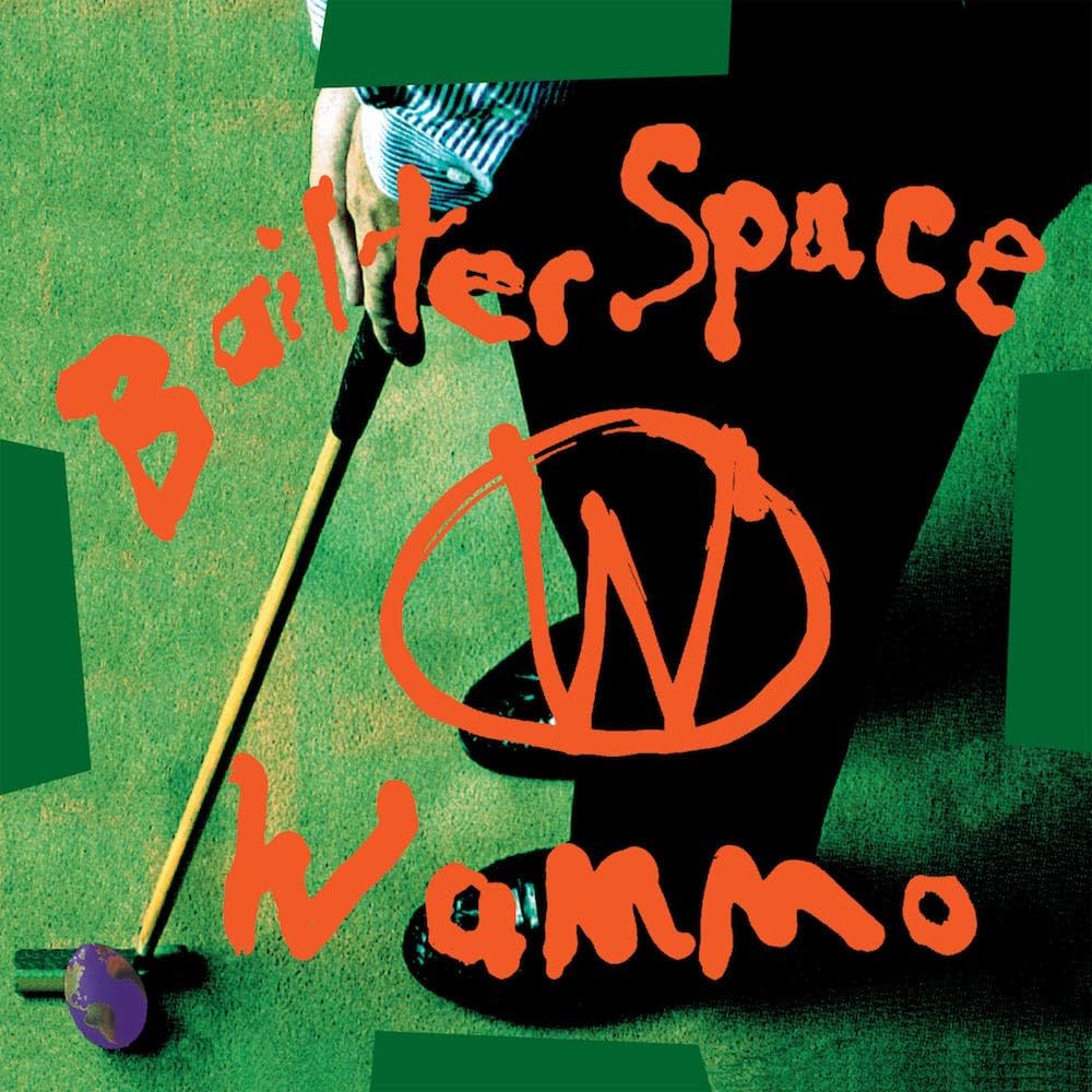 Bailter Space - Wammo (Orange Vinyl)