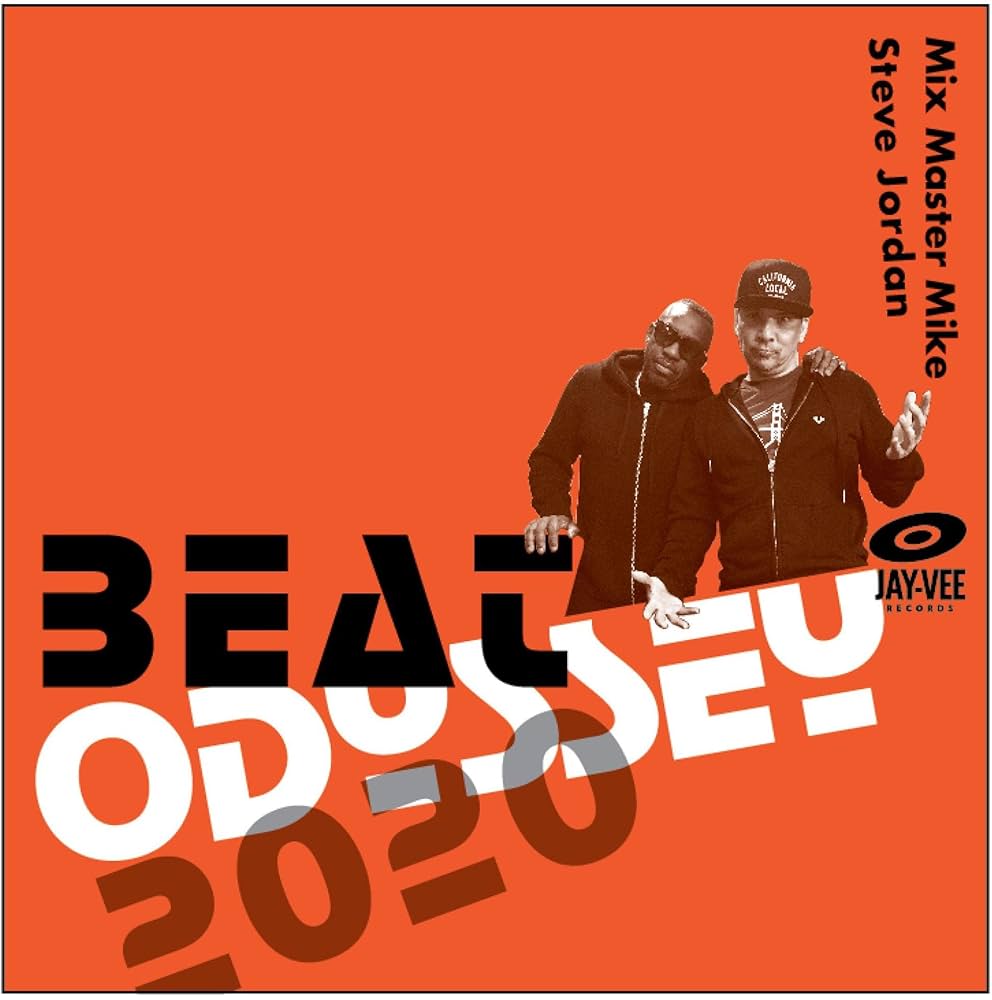 Mix Master Mike & Steve Jordan - Beat Odyssey 2020