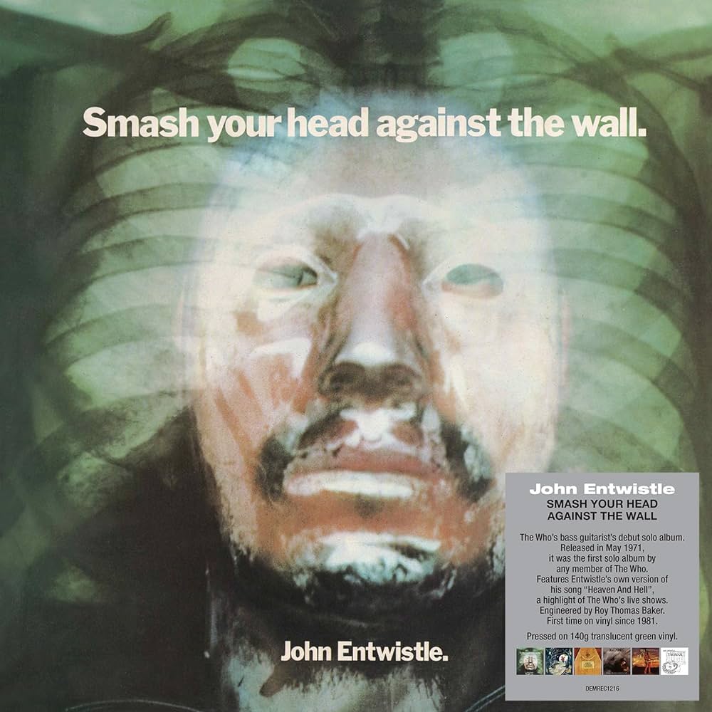 John Entwistle - Smash Your Head Against The Wall (Green Vinyl)