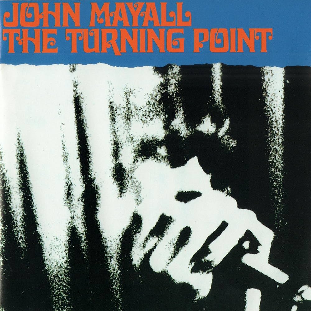 John Mayall - The Turning Point (Translucent Blue Vinyl)