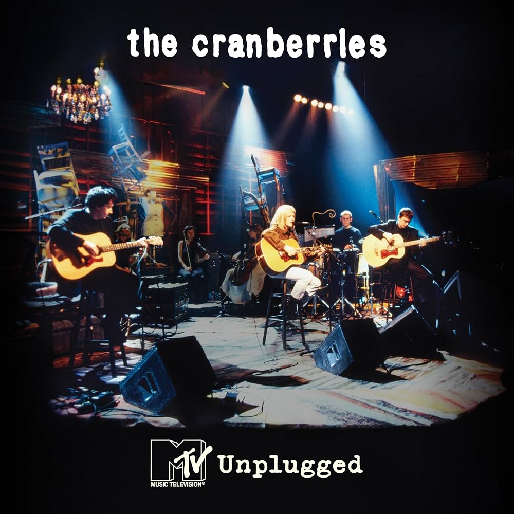 The Cranberries - MTV Unplugged (30th Anniversary Edition CD)