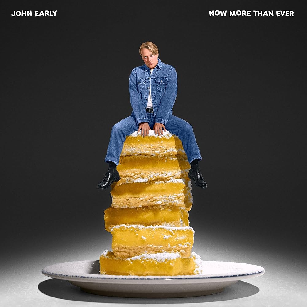 John Early - Now More Than Ever